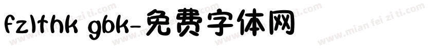 fzlthk gbk字体转换